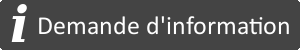 Demande d information